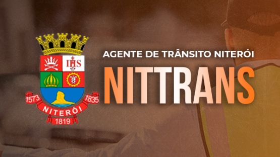 Agente de Trânsito de Niterói - NITTRANS  - Niterói/RJ