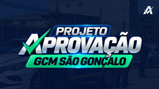 PROJETO APROVAÇÃO  - GCM SÃO GONÇALO