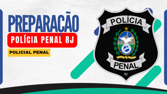 Preparação Polícia Penal (PP/RJ)  - Rio de Janeiro